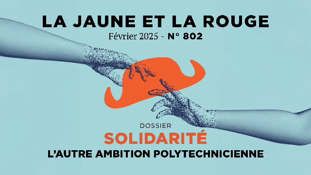 Solidarité : l'autre ambition polytechnicienne