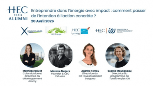 Entreprendre dans l’énergie avec impact : comment passer de l’intention à l’action concrète ?