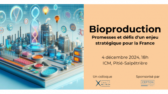 Colloque annuel X Santé Biotech : La Bioproduction