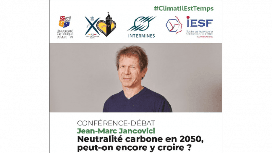Conférence de Jean-Marc Jancovici le 13 octobre : Neutralité carbone en 2050, peut-on encore y croire ?