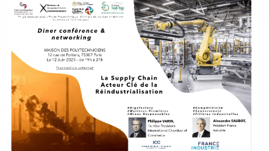 Diner conférence & networking : La Supply Chain  Acteur Clé de la Réindustrialisation  -  12 juin 2023 à la Maison des X