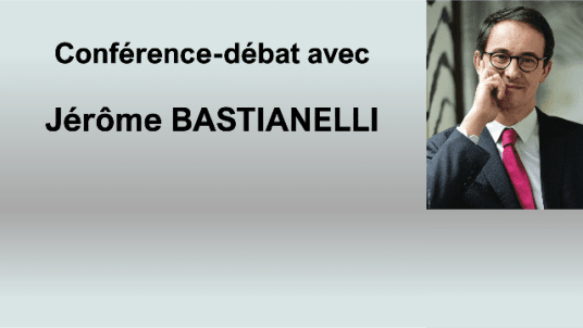 Conférence-débat avec Jérôme Bastianelli le 23 janvier 18h45