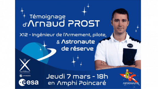 Conférence d'Arnaud Prost, X12 et astronaute de réserve de l'ESA
